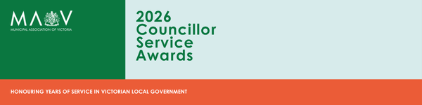 2026 Councillor Service Awards - Honouring Years of Service in Victorian Local Government