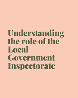 Understanding the role of the Local Government Inspectorate
