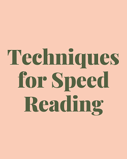 Techniques for Speed Reading
