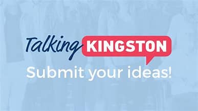 Talking Kingston - Submit your ideas!